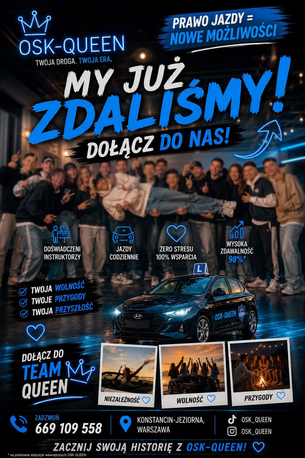 OSK Queen - My Już Zdaliśmy